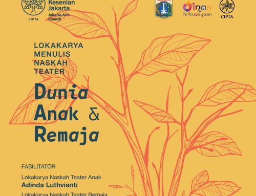 Lokakarya Menulis Naskah Teater: Dunia Anak dan Remaja