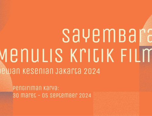 Sayembara Menulis Kritik Film Dewan Kesenian Jakarta 2024
