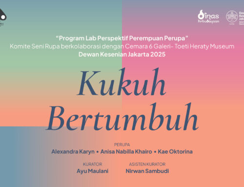 Lab Perspektif Perempuan “Kukuh, Bertumbuh”: Ruang Dialog Tiga Perempuan Perupa dan Para Perawat Bumi
