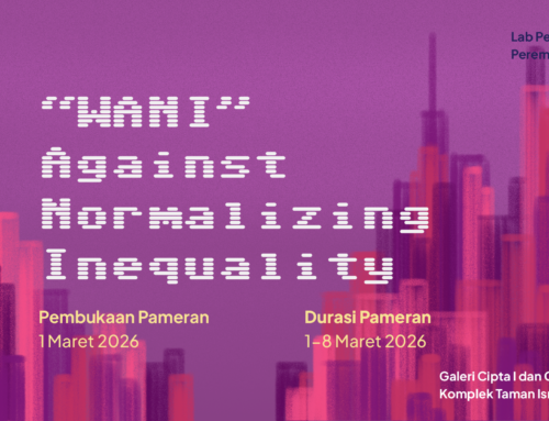 Women Against Normalizing Inequality (WANI): Peta Perjalanan Tubuh dan Ingatan Perempuan