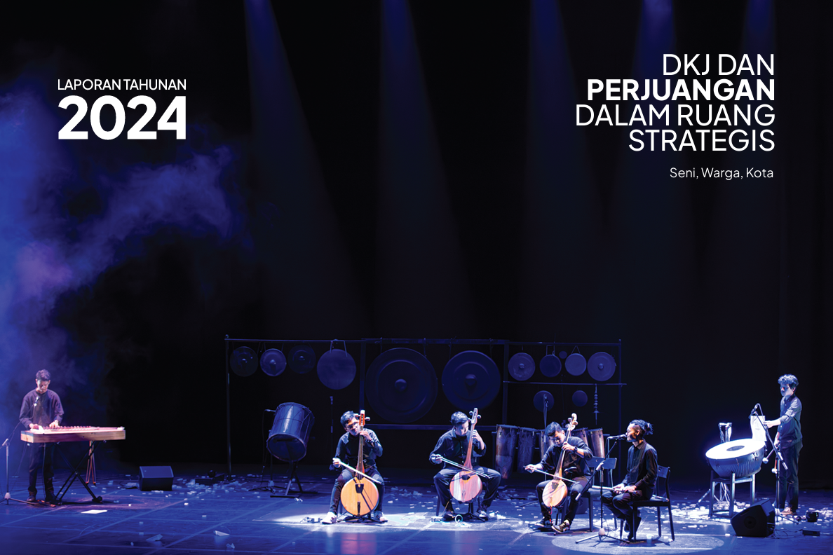 Laporan Tahunan DKJ 2024