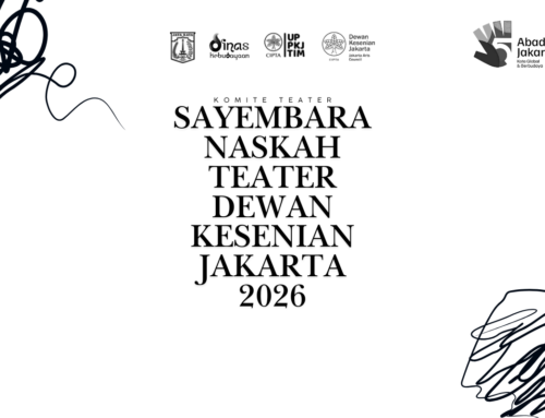 Sayembara Naskah Teater DKJ 2026 Dibuka, Simak Ketentuannya